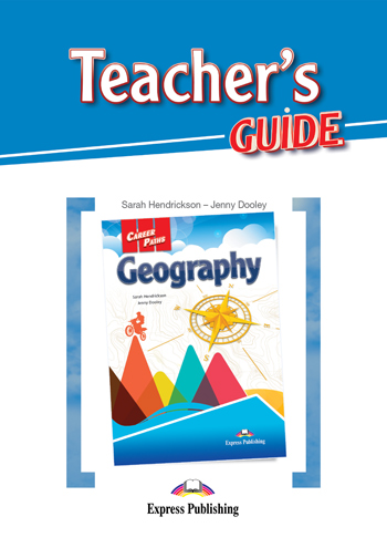 Career Paths: Geography - Teacher's Guide