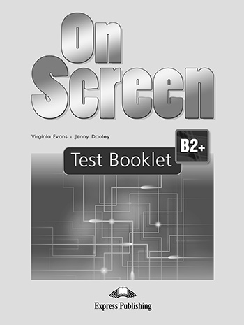 On Screen B2+ - Test Booklet 