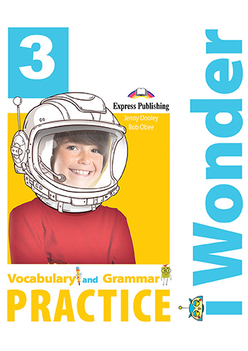 i Wonder 3 - Vocabulary & Grammar Practice