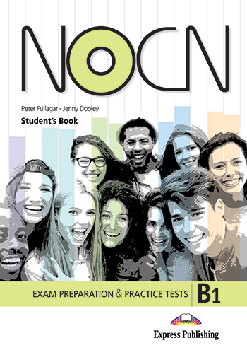 Preparation & Practice Tests for NOCN Exam (B1) - Student's Book (with Digibooks App)