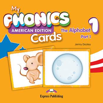 My Phonics 1 The Alphabet (American Edition) - Cards (Part 1)