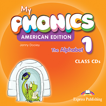 My Phonics 1 The Alphabet (American Edition) - Class Audio CD's (set of 2)