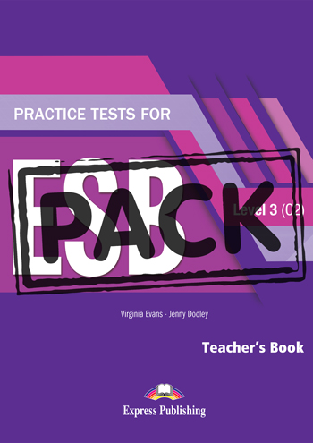 Practice Test for ESB Level 3 (C2) - Teacher's Book (with Digibooks App)