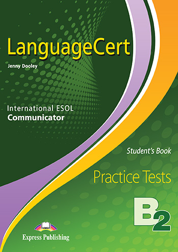 LanguageCert Communicator Practice Tests Level B2 - Student's Book (with DigiΒooks App)