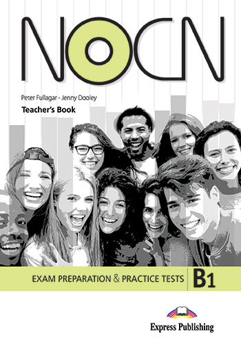 Preparation & Practice Tests for NOCN Exam (B1) - Teacher's Book (with Digibooks App)