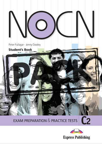 Preparation & Practice Tests For NOCN Exam (C2) - Student's Book (with Digibook App.)