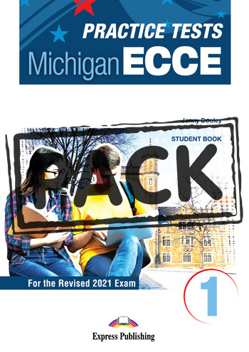 Practice Tests for the Michigan ECCE 1 for the Revised 2021 Exam - Student Book (with DigiBooks App)