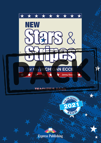 New Stars & Stripes for the Michigan ECCE for the Revised 2021 Exam - Teacher's Book (with DigiBooks App)