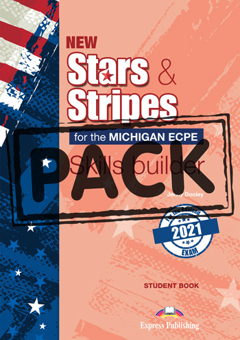 New Stars & Stripes For The Michigan ECPE For The Revised 2021 Exam - Skills Builder Student Book (with DigiBooks App)