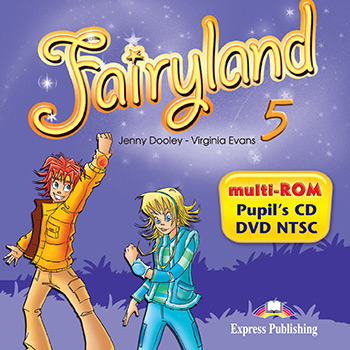 Fairyland 5 - multi-ROM (Pupil's Audio CD / DVD Video NTSC)