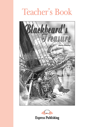 Blackbeard's Treasure - Teacher's Book 