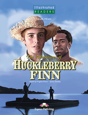 The Adventures of Huckleberry Finn 