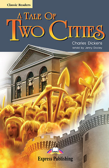 A Tale of Two Cities - Reader 