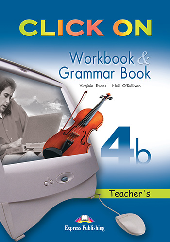 Click On 4b - Workbook & Grammar Book (Teacher's - overprinted)