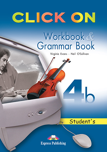Click On 4b - Workbook & Grammar Book 