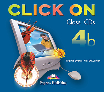 Click On 4b - Class Audio CDs (set of 3)