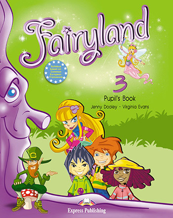 Fairyland 3 - Pupil's Book 