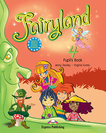 Fairyland 4 - Pupil's Book 