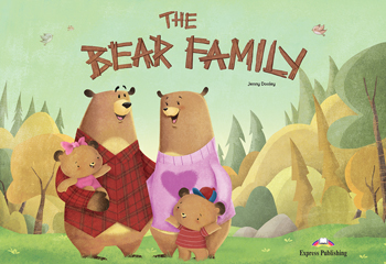The Bear Family | Express Publishing