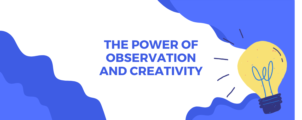 Transforming Boredom in the English Class: The Power of Observation and Creativity