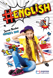 Cover of #English 1, first book in the #English series for learning English, published by Express Publishing and authored by Jenny Dooley, designed for pre-teens and teenagers, sold as a pack