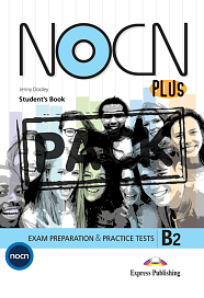 NOCN PLUS Exam Preparation & Practice Tests B2 - Student's Book (with Digibooks App)