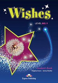 Wishes B2.1 - Student's Book