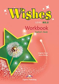 Wishes B2.2 - Workbook (Teacher's - overprinted)