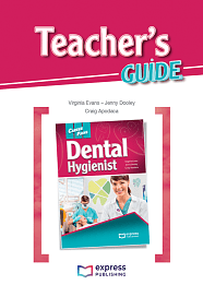 Career Paths: Dental Hygienist - Teacher's Guide