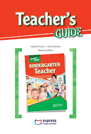 Career Paths: Kindergarten Teacher - Teacher's Guide