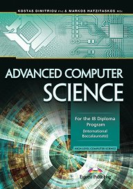 Advanced Computer Science: For the IB Diploma Program - Course