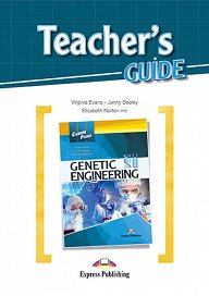 Career Paths: Genetic Engineering - Teacher's Guide