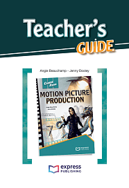 Career Paths: Motion Picture Production - Teacher's Guide