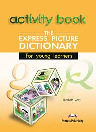 The Express Picture Dictionary - Activity Book