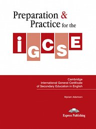 Preparation & Practice for the IGCSE in English   - Student's Book