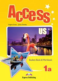 Access US 1a - Student Book & Workbook