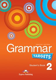 Grammar Targets 2 - Student's Book