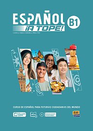 Español ¡A Tope! B1 - Estudiante/ Ejercicios