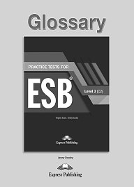 Practice Tests for ESB Level 3 (C2) - Glossary