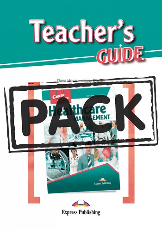Career Paths: Healthcare Management - Teacher's Pack