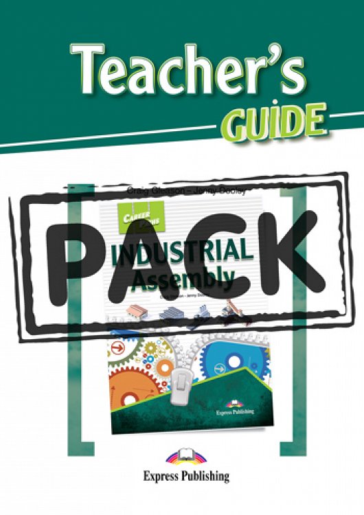Career Paths: Industrial Assembly - Teacher's Pack