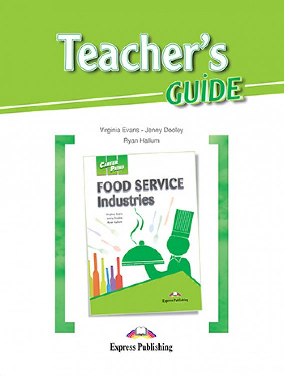 Career Paths: Food Service Industries - Teacher's Guide