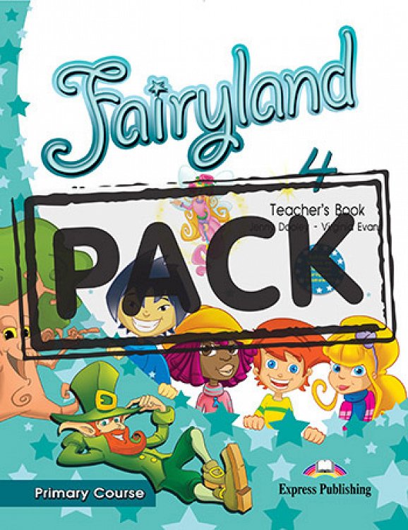 Fairyland 4 Primary Course - Teacher's Pack