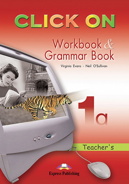 Click On 1a - Workbook & Grammar Book (Teacher's - overprinted)