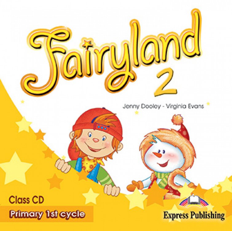 Fairyland 2 Primary 1st Cycle - Class Audio CD