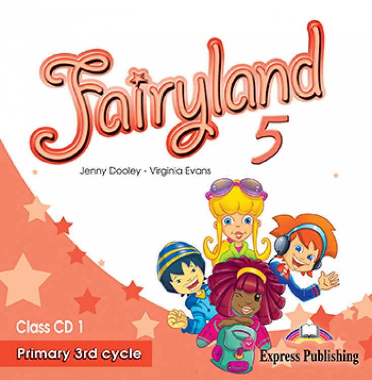 Fairyland 5 Primary 3rd Cycle - Class Audio CD CD1
