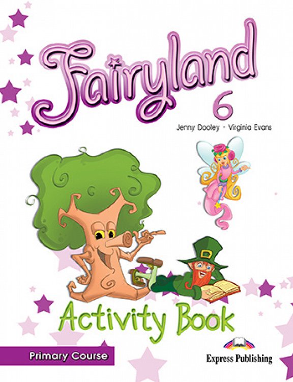 Fairyland 6 Primary Course - Activity Book
