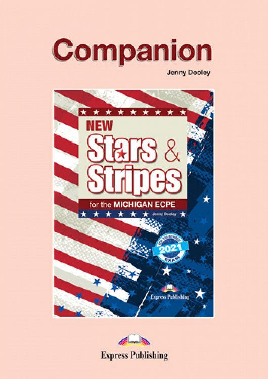 New Stars & Stripes for the Michigan ECPE for the Revised 2021 Exam - Companion