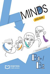 4 Minds Teacher's Book B1+/B2 (with Student's DigiBooks App)