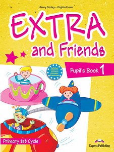 Extra and Friends 1 Primary 1st Cycle - Pupil's Book